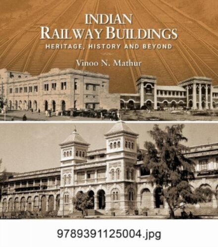 Indian Railway Buildings: