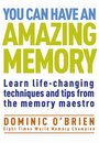 You Can Have An Amazing Memory