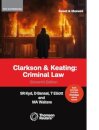 Clarkson & Keating: Criminal Law - Text & Materials