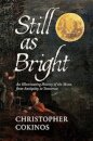 Still As Bright