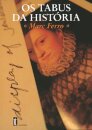 Tabus Da Historia (Os)