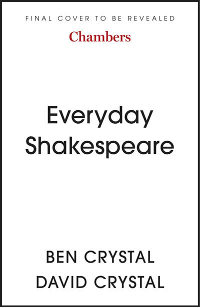 Everyday Shakespeare