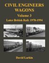 Civil Engineers Wagons Volume 3