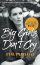 Big Girls Don't Cry