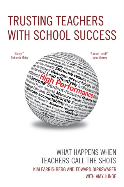 Trusting Teachers with School Success