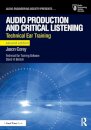 Audio Production and Critical Listening