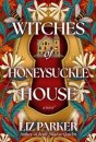 Witches of Honeysuckle House
