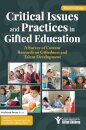 Critical Issues and Practices in Gifted Education