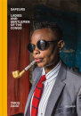 Sapeurs:Ladies And Gentlemen Of The Congo