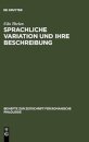 Sprachliche Variation und ihre Beschreibung