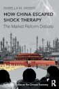 How China Escaped Shock Therapy
