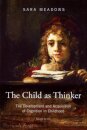 The Child as Thinker
