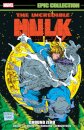 Incredible Hulk Epic Collection: Ground Zero
