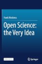 Open Science: the Very Idea