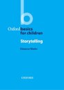 Oxford Basics for Children: Storytelling