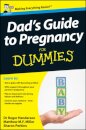 Dad's Guide to Pregnancy For Dummies, UK Edition