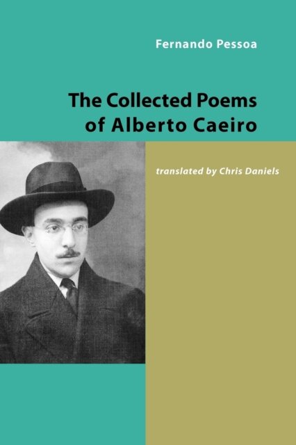 The Collected Poems Of Alberto Caeiro