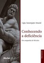 Conhecendo A Deficiência: Em Companhia De Hércules