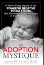The Adoption Mystique