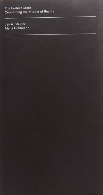 The Perfect Crime: Concerning the Murder of Reality