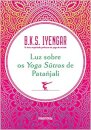 Luz Sobre Os Yoga Sutras De Patañjali