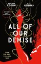 All of Our Demise
