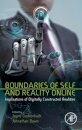 Boundaries of Self and Reality Online