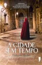 A Cidade Sem Tempo