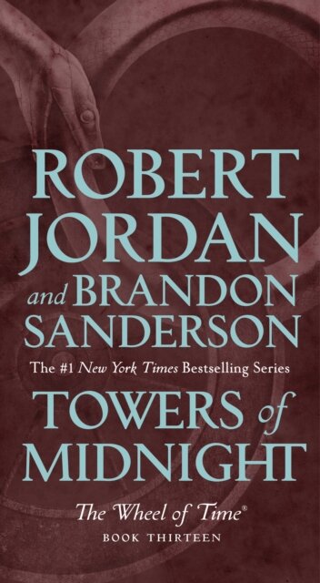 Towers Of Midnight - Wheel Of Time 13