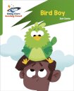 Reading Planet: Rocket Phonics – Target Practice – Bird Boy – Green
