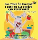 I Love to Eat Fruits and Vegetables