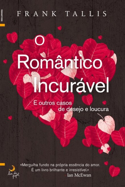 O Romântico Incurável