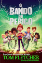 O Bando do Perigo