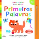 O Meu Primeiro Livro Mágico: Primeiras Palavras