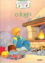 O Fogo - A Pequena Enciclopédia dos 4 aos 7 anos