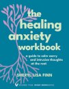 The Healing Anxiety Workbook