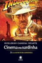 Cinema Ou Sardinha V.3 E A Aventura Continua