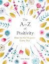 The A–Z of Positivity