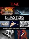 Disasters That Shook The World