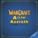A is For Azeroth: The ABC's of Warcraft