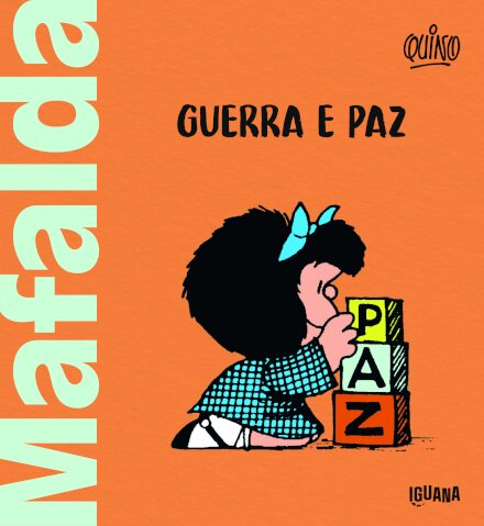 Mafalda - Guerra e Paz