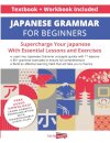 Japanese Grammar for Beginners Textbook & Workbook Included