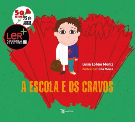 A Escola e os Cravos