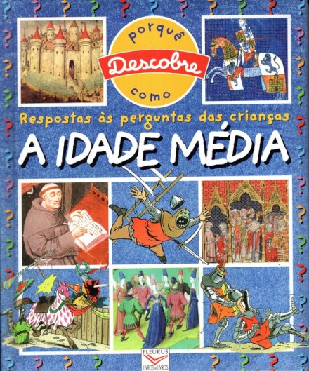 Idade Media-Descobre Porque Como