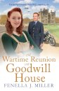 A Wartime Reunion at Goodwill House
