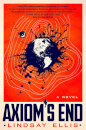 Axiom’S End
