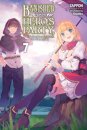 Banished from the Hero's Party, I Decided to Live a Quiet Life in the Countryside, Vol. 7 (light novel)