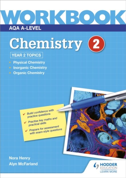 AQA A-level Chemistry Workbook 2