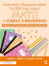 Authentic Opportunities for Writing about Math in Early Childhood