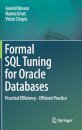 Formal SQL Tuning for Oracle Databases
